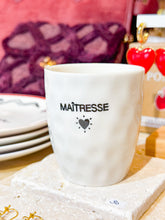 Charger l'image dans la galerie, Tasse - MAITRESSE